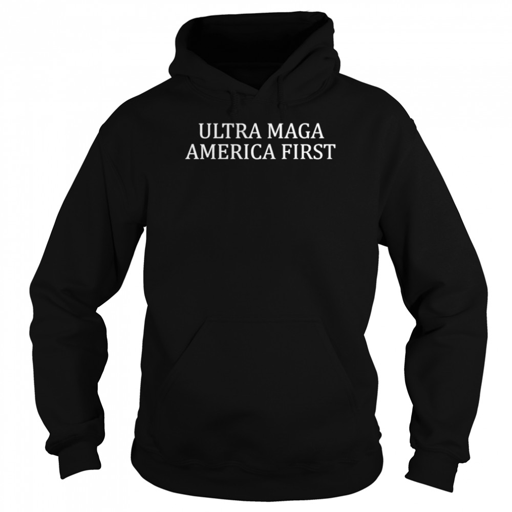 Donald Trump Ultra Maga America First  Unisex Hoodie