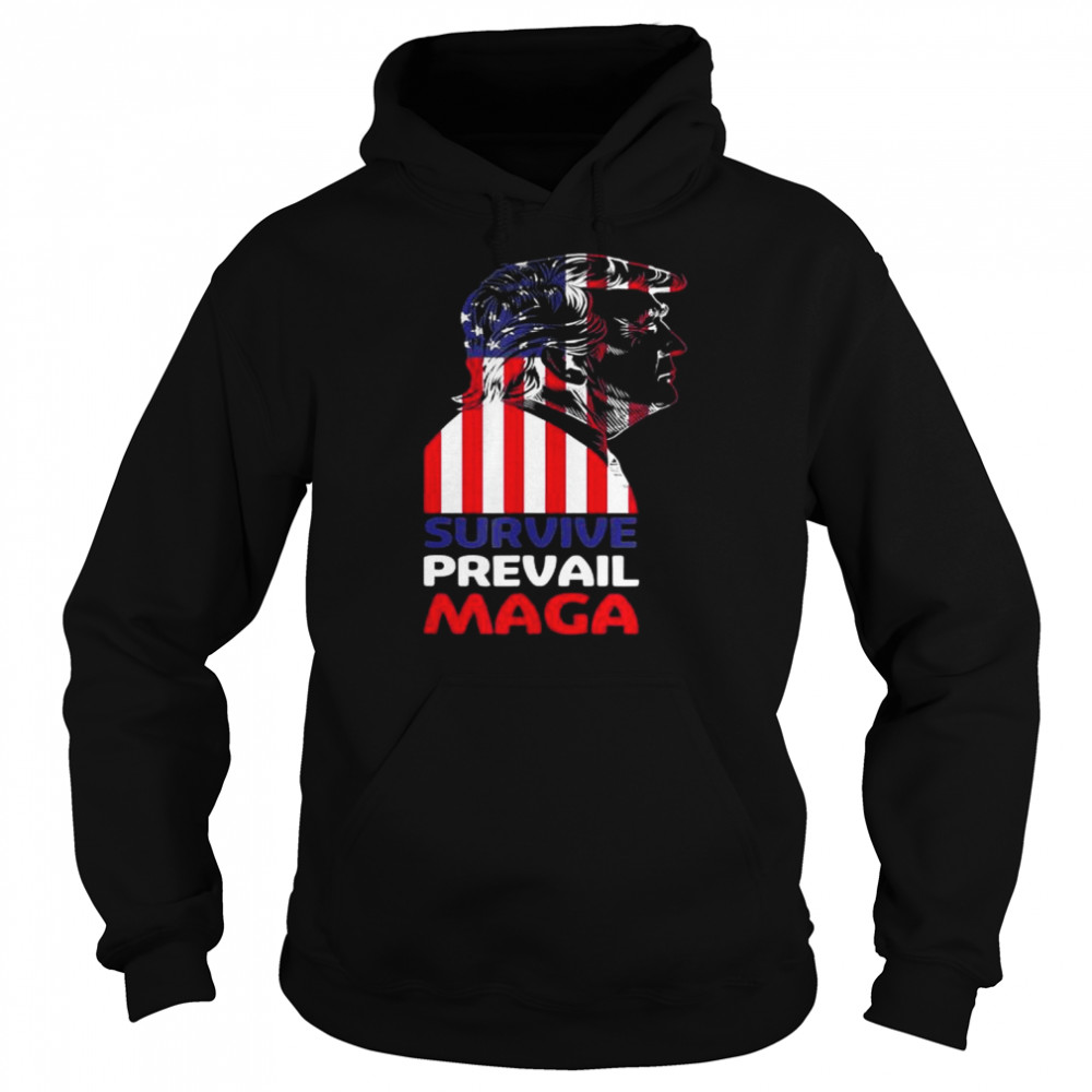 Donald Trump survive prevail maga  Unisex Hoodie