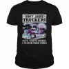 Don’t judge truckers until you driven a year in their truck  Classic Men's T-shirt