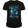 Dragon that which doesn’t kill me should run  Classic Men's T-shirt