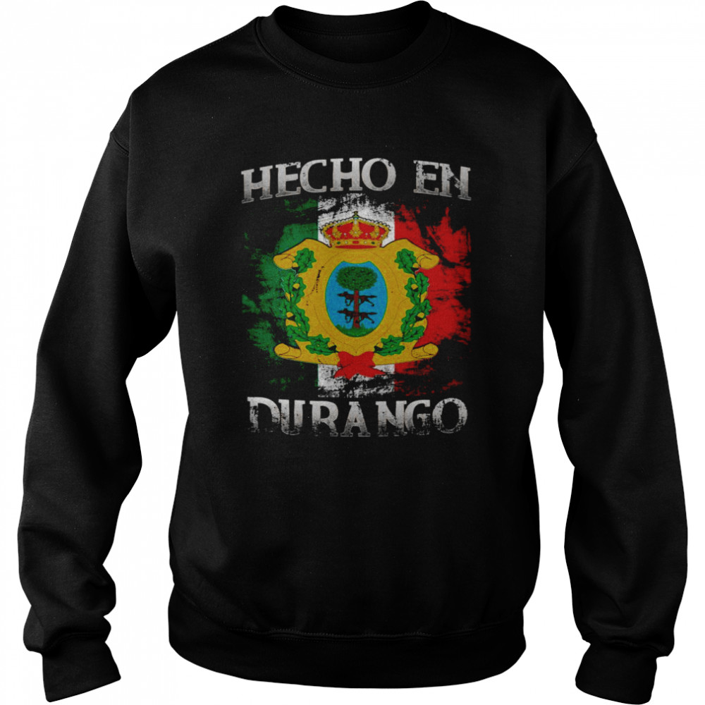 Durango Camisa Con Nombre De Mexico Shirt Unisex Sweatshirt