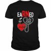 Earned it nurse graduation 2022 nursing grad student rn lpn  Classic Men's T-shirt