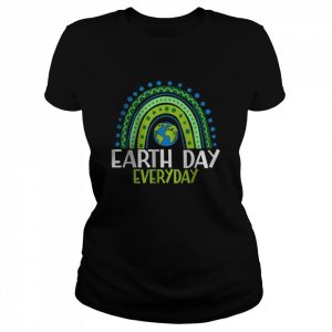 Earth Day Shirt Teacher Earth day Everyday Rainbow Earth Day T-Shirt Classic Women's T-shirt