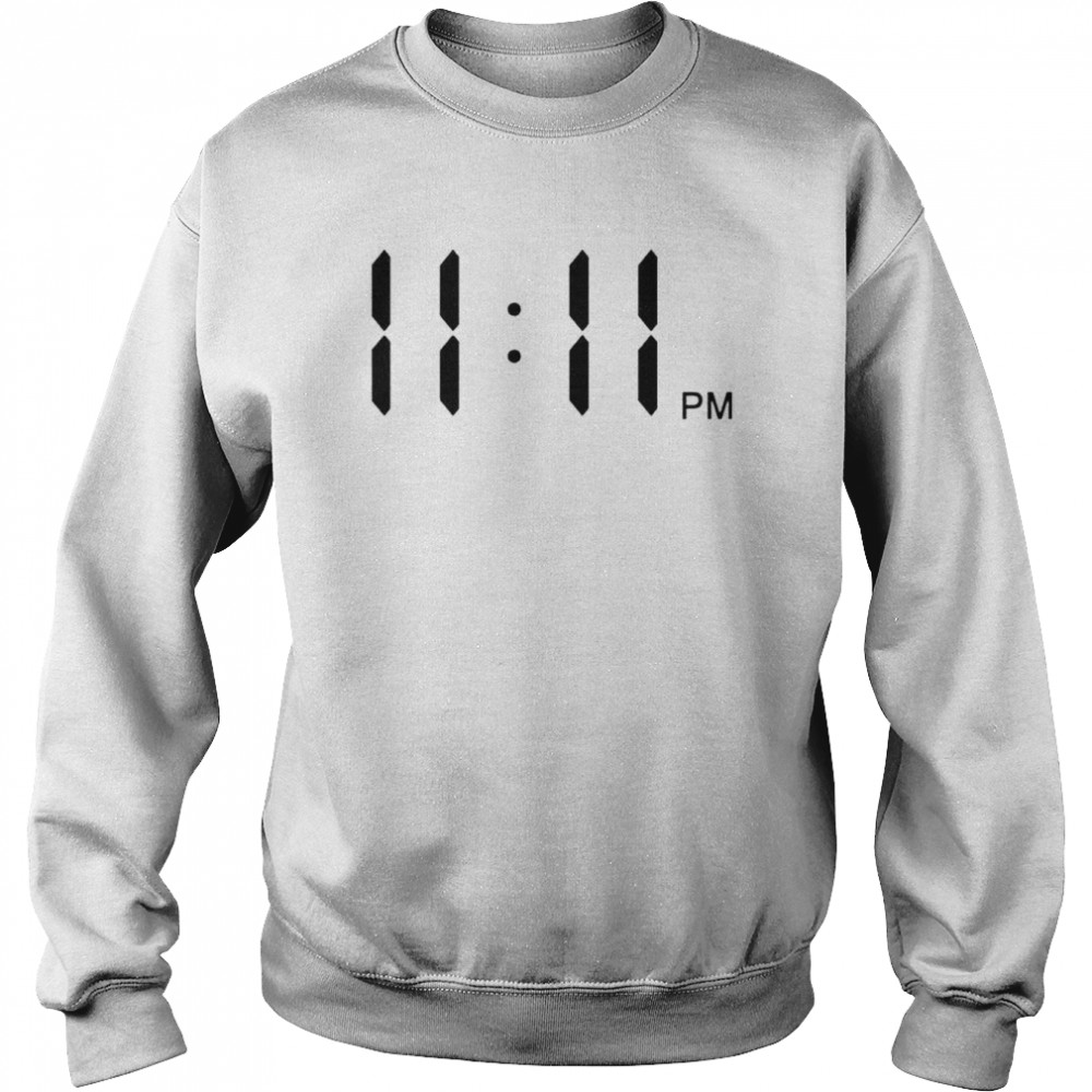 Eleven Eleven Pm T-Shirt Unisex Sweatshirt