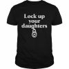 Emily Murnane Lock Up Your Daughters Shirt Classic Men's T-shirt