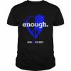 Enough End Gun Violence  Classic Men's T-shirt