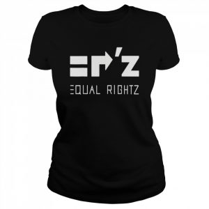 Equal rightz  Classic Women's T-shirt