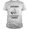 Everybody should believe in something I believe I’ll read another chapter  Classic Men's T-shirt