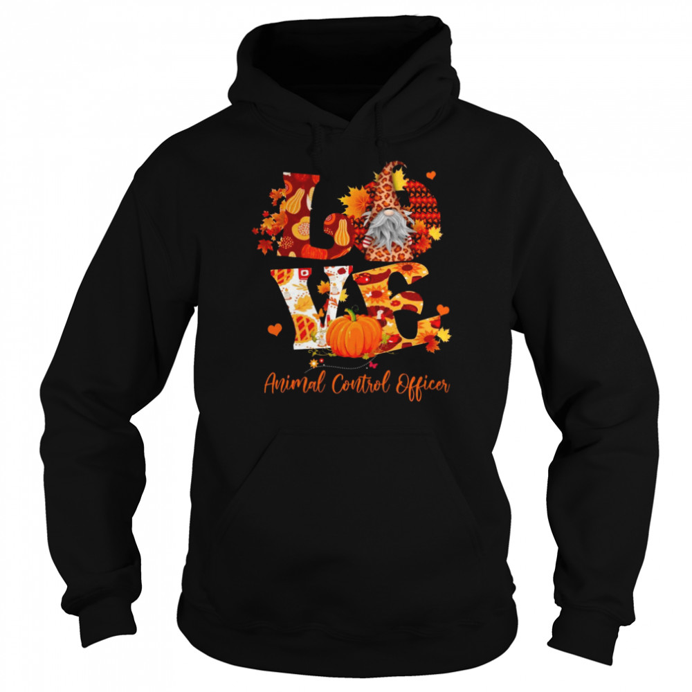 Fall Leopard LOVE Gnome Animal Control Officer Thanksgiving Shirt Unisex Hoodie