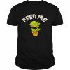 Feed Me t- Classic Men's T-shirt