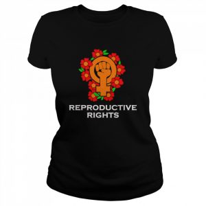 Fight For Reproductive Rights Flower Shirt Classic Women's T-shirt