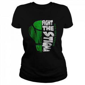 Fight The Stigma Mental Health Awareness Green Ribbon T-Shirt Classic Women's T-shirt