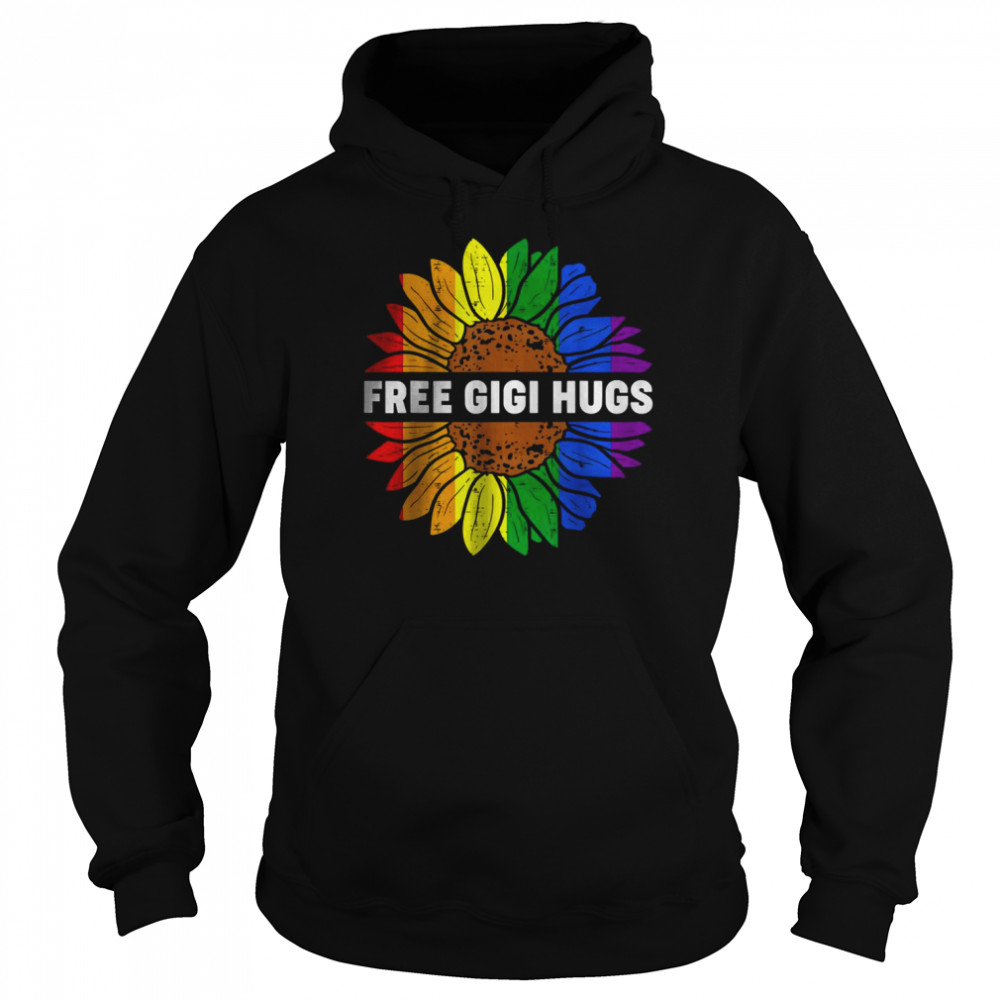 Free Gigi Hugs Lgbt Daisy Rainbow Flower Hippie Gay Pride T-Shirt Unisex Hoodie