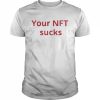 Fud merch your nft sucks  Classic Men's T-shirt