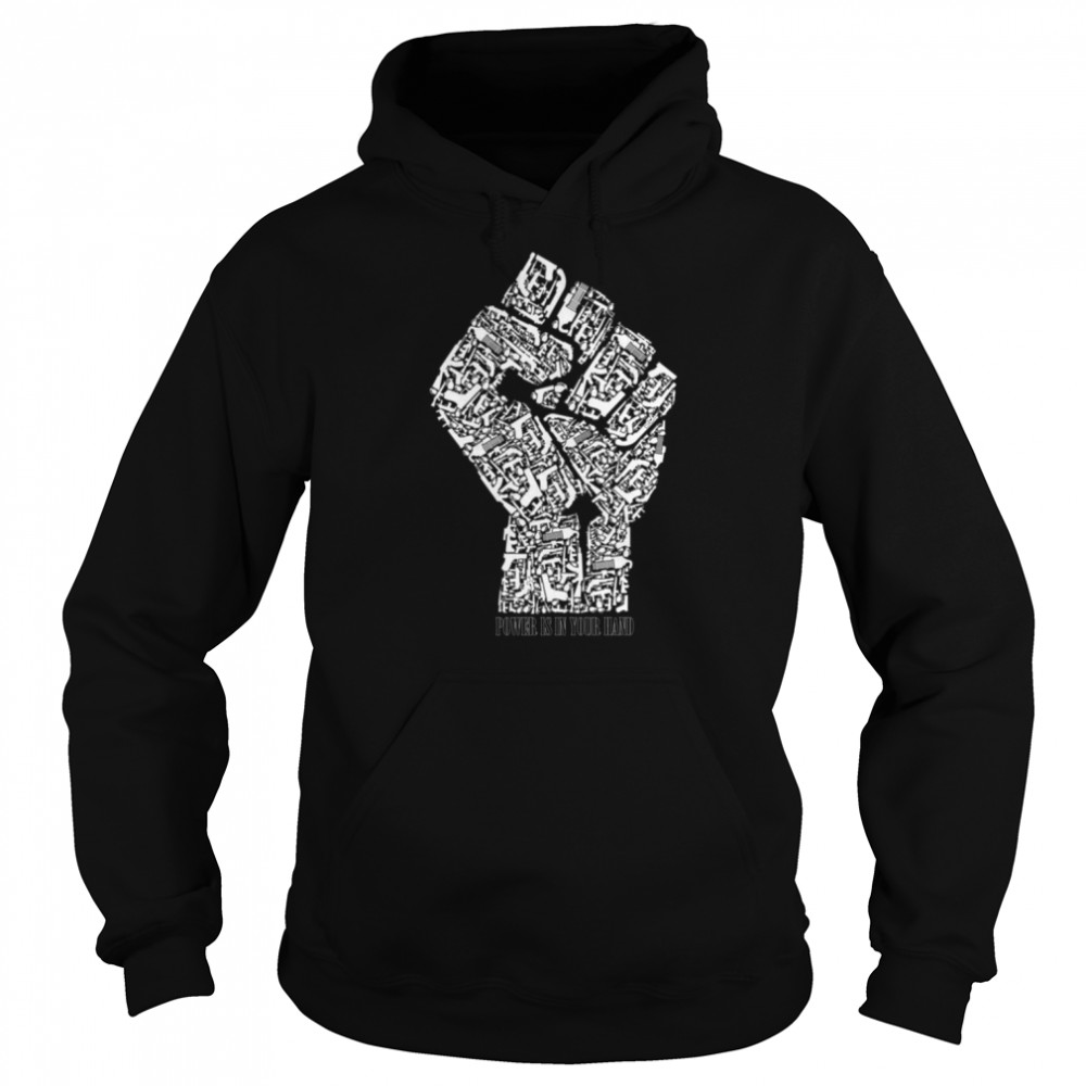 GUN POWER FIST BLACK LIVES MATTER POWER IS IN YOUR HAND Shirt Unisex Hoodie