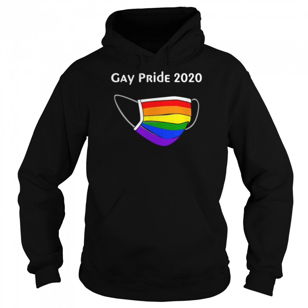 Gay Pride 2020 rainbow mask Shirt Unisex Hoodie