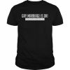 Gay marriage is ok as long as they are the same race  Classic Men's T-shirt