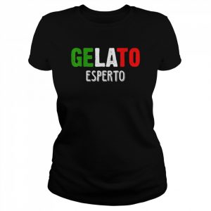 Gelato Esperto Eismanufaktur Ice Cream SellerShirt Shirt Classic Women's T-shirt