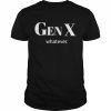 Gen X whatever  Classic Men's T-shirt