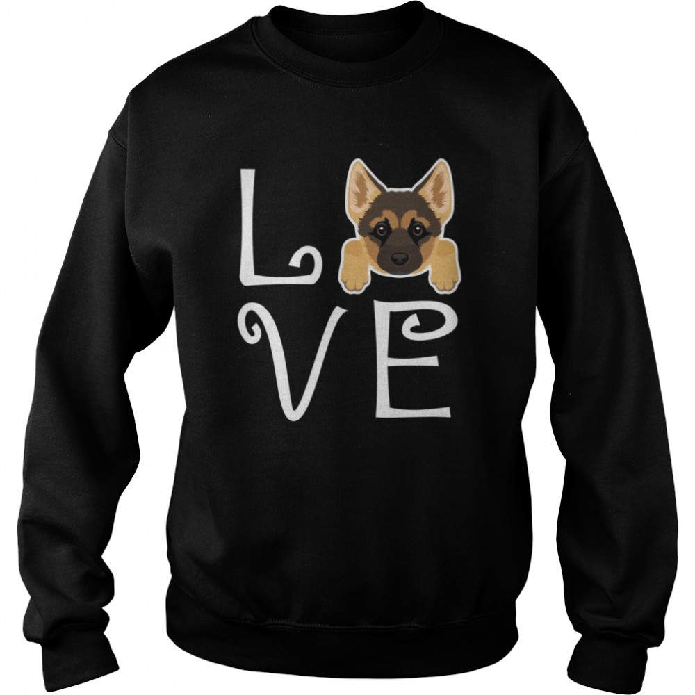 German Shepherd Love Dog Owner German Shepherd Puppy Shirt Unisex Sweatshirt