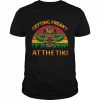 Getting Freaky At The Tiki Luau HawaiianShirt Shirt Classic Men's T-shirt