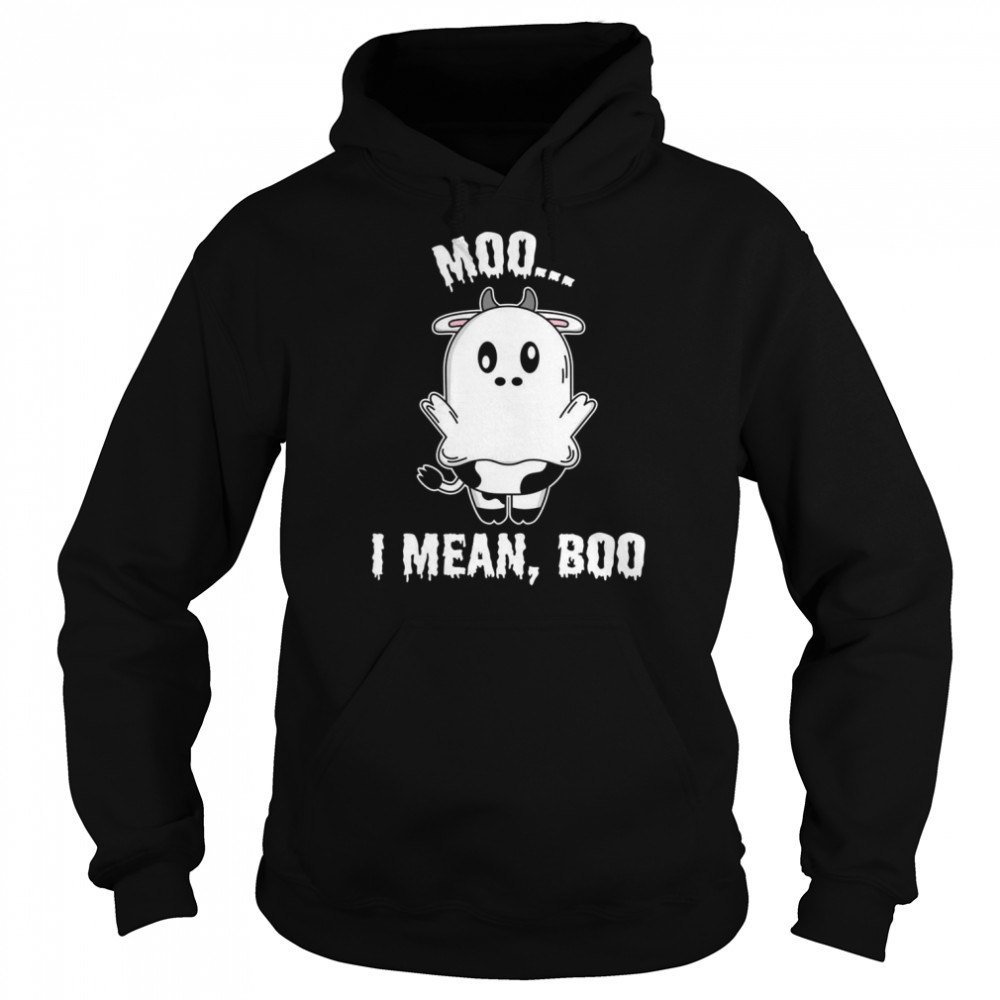 Ghost Cow Print Cute Halloween Cow Moo I Mean Boo Shirt Unisex Hoodie