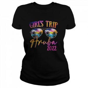 Girls Trip Aruba 2022 Sunglasses Summer Matching Group T-Shirt Classic Women's T-shirt