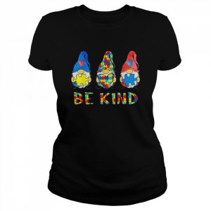 Gnomes be kind rainbow world down syndrome awareness day  Classic Women's T-shirt