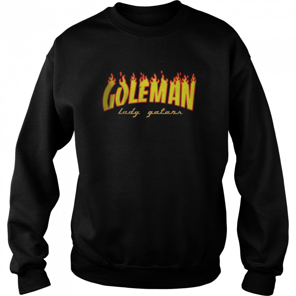 Goleman Lady Gatars T-Shirt Unisex Sweatshirt