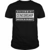 Government Cencorship Protecting You From Reality  Classic Men's T-shirt