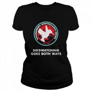 Government surveillance drone bird watching  Classic Women's T-shirt