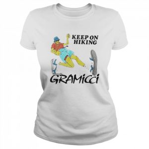 Gramicci Keep On Hiking  Classic Women's T-shirt