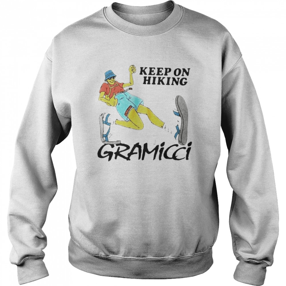 Gramicci Keep On Hiking  Unisex Sweatshirt