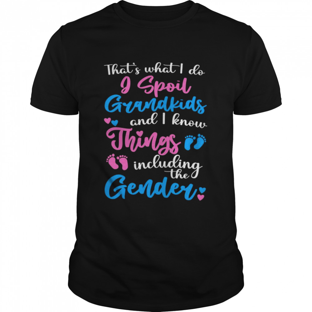 Grandma Know Things Baby Shower Keeper of the Gender Reveal Shirt