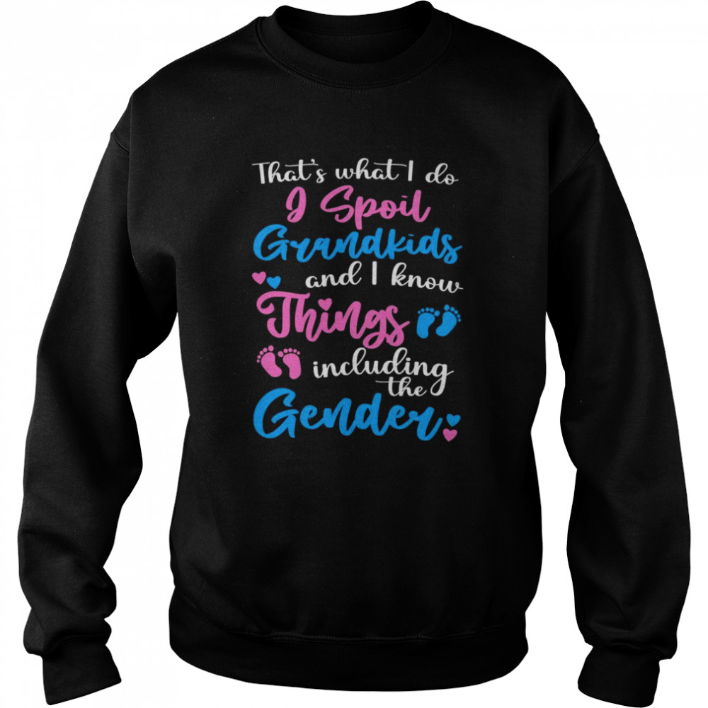 Grandma Know Things Baby Shower Keeper of the Gender Reveal Shirt Unisex Sweatshirt