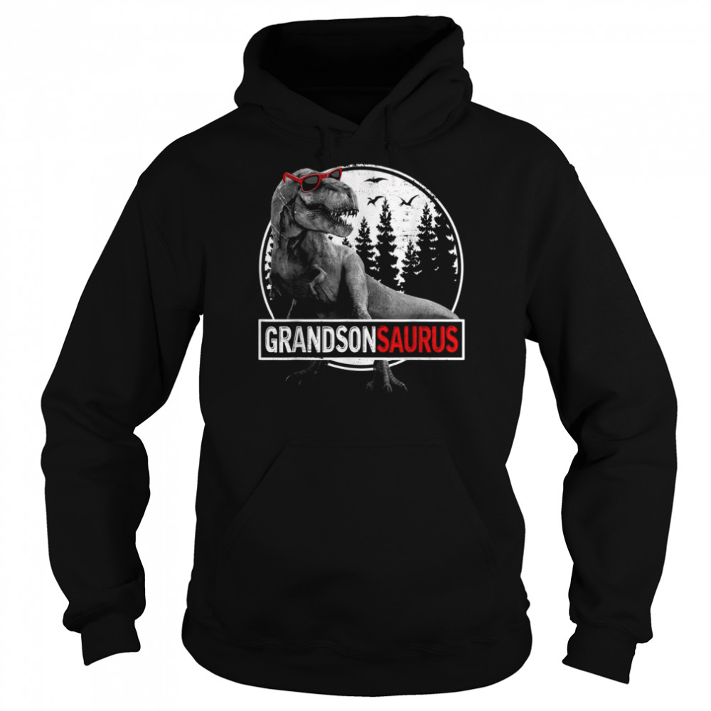 Grandsonsaurus Dinosaur Grandson Saurus Family Matching Shirt Unisex Hoodie