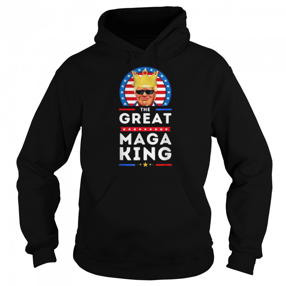 Great maga king Trump biden political ultra mega proud  Unisex Hoodie