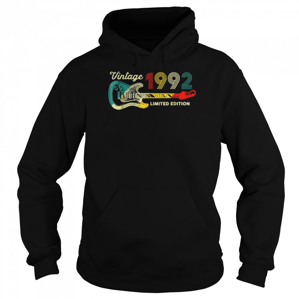 Guitar 30 Year Old Vintage 1992 Limited Edition Shirt Unisex Hoodie