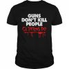 Guns don’t kill people Clintons do t- Classic Men's T-shirt