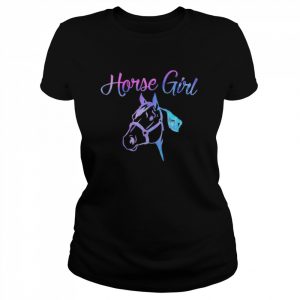 HORSE GIRL Equestrian Rider Farm Ownern Girl Shirt Classic Women's T-shirt