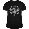 Hail Satan watch horror movies  Classic Men's T-shirt