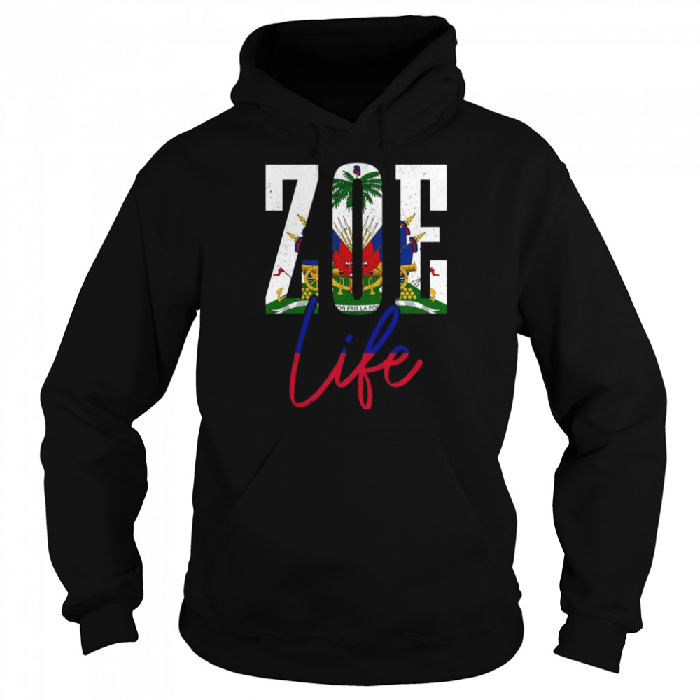 Haiti Flag Zoe Haitian Life Pride Vintage HaitiShirt Shirt Unisex Hoodie