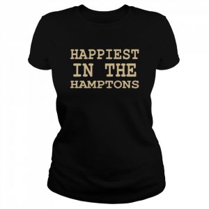 Happiest in the hamptons  Classic Women's T-shirt