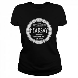 Happy hour anytime hearsay brewery home of the mega pint  Classic Women's T-shirt