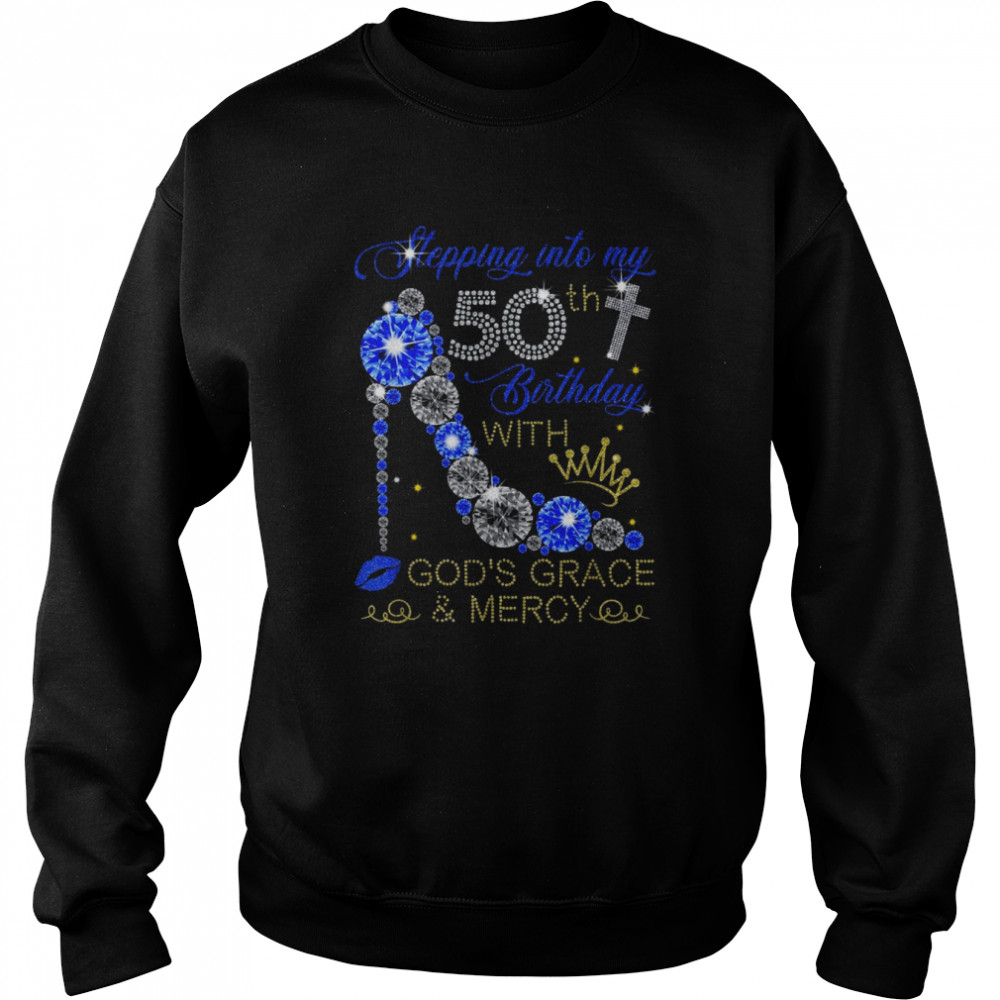 Heels 50th Birthday Squad Stepping Into 50 Years OldShirt Shirt Unisex Sweatshirt