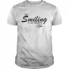 Hi Smiling Is My Signature T-Shirt Classic Men's T-shirt