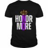 Honor No More Kingdom  Classic Men's T-shirt