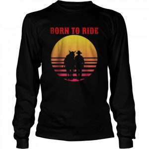 Horseback Riding ,Love and Ride Horses , Horse racing T-Shirt Long Sleeved T-shirt