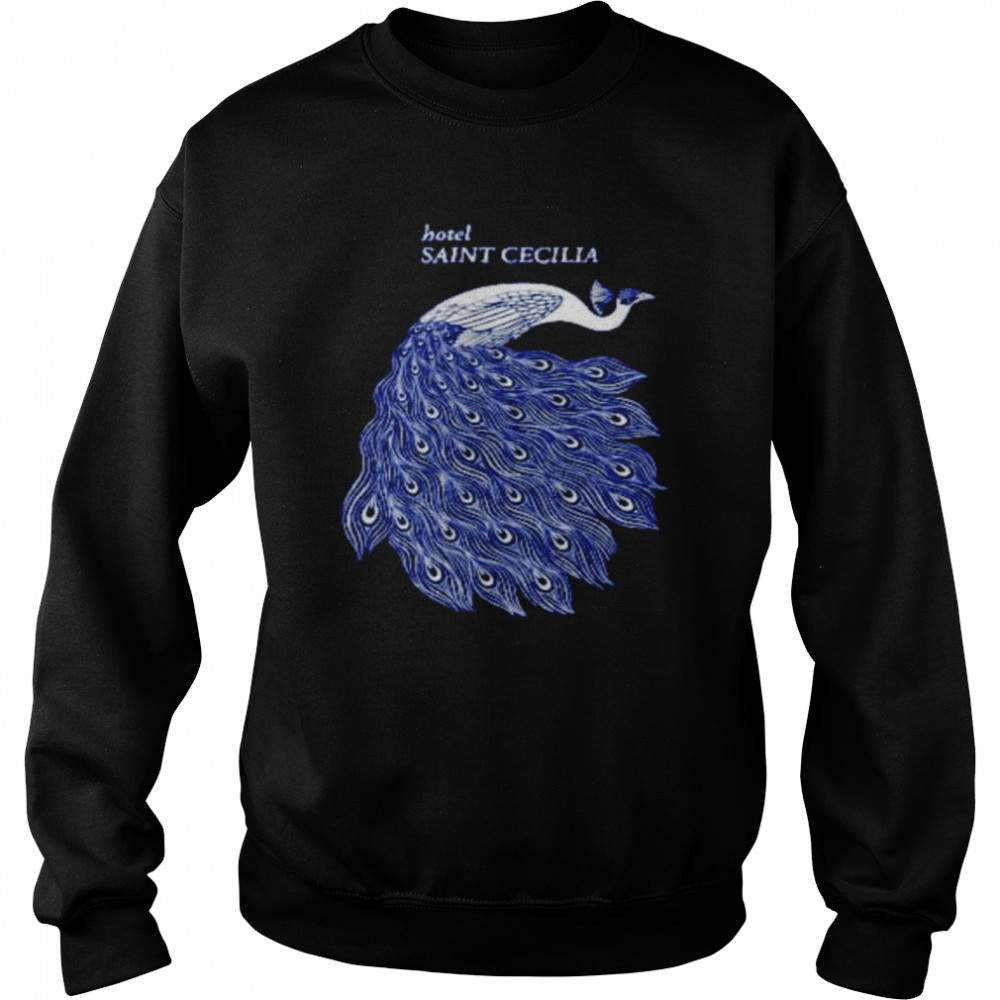 Hotel Saint Cecilia Shirt Unisex Sweatshirt