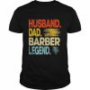 Husband dad barber legend vintage father’s day  Classic Men's T-shirt